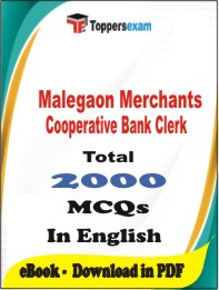 Malegaon Merchants Cooperative Bank Clerk PDF Book In English - MCQ / Objective Questions
