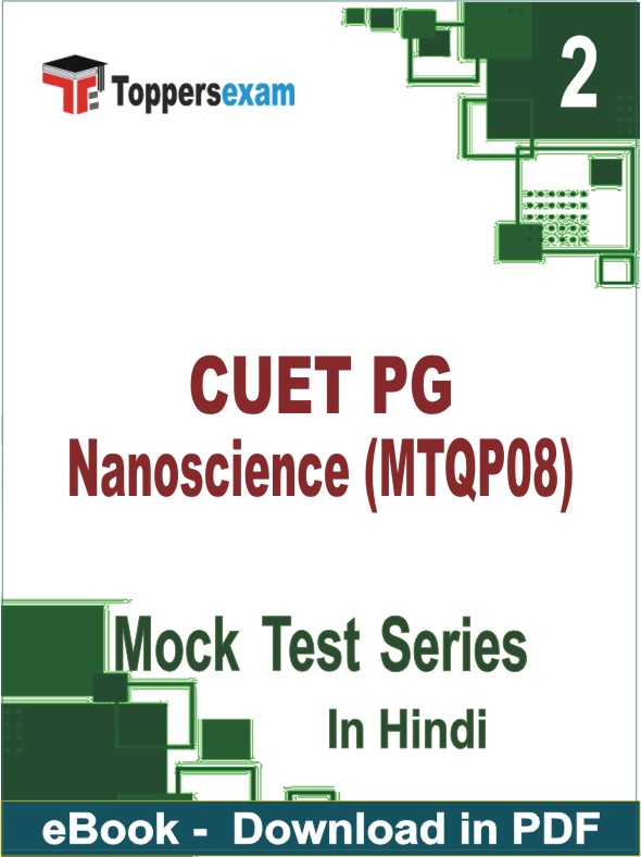 CUET PG Nanoscience (MTQP08) PDF Book In Hindi - Question Paper