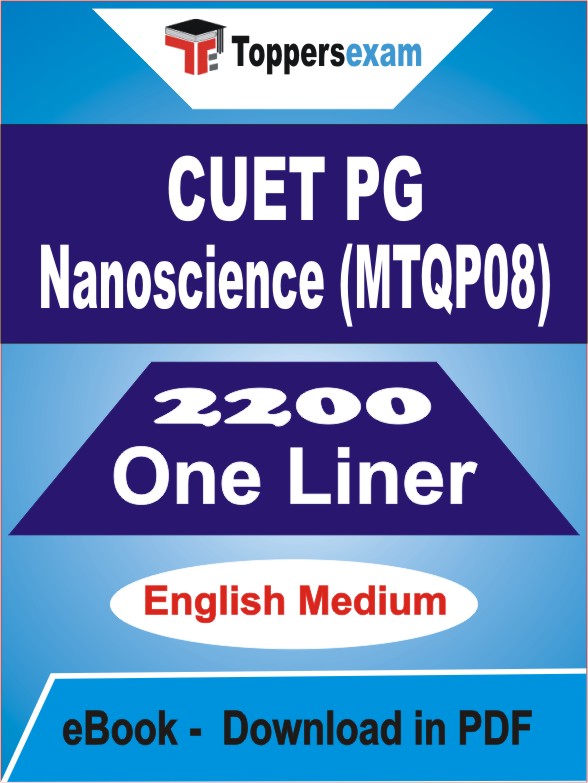 CUET PG Nanoscience (MTQP08) One Liner Book PDF in English