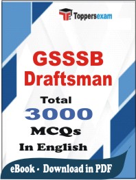 GSSSB Draftsman PDF Book In English - MCQ / Objective Questions