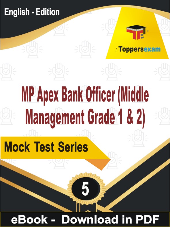 MP Apex Bank Officer (Middle Management Grade 1 & 2)  PDF Book In English - Practice Set