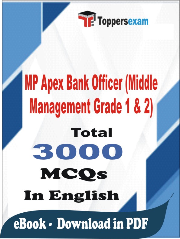 MP Apex Bank Officer (Middle Management Grade 1 & 2) PDF Book In English - MCQ / Objective Questions