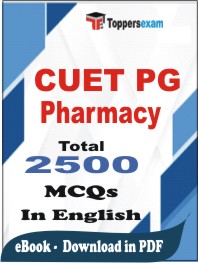 CUET PG Pharmacy PDF Book In English - MCQ / Objective Questions