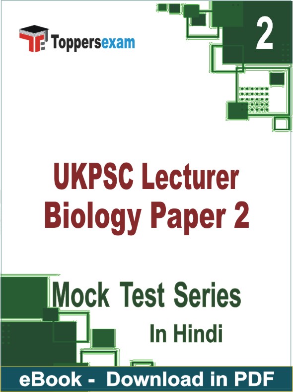 UKPSC Lecturer Biology (Paper 2) PDF Book In Hindi - Question Paper