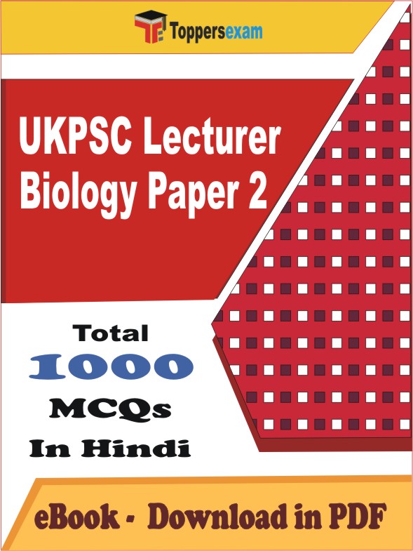 UKPSC Lecturer Biology (Paper 2) PDF Book In Hindi - MCQ / Objective Questions