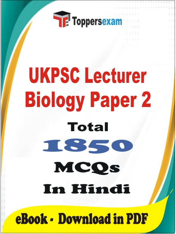 UKPSC Lecturer Biology (Paper 2) PDF Book In Hindi - MCQ / Objective Questions