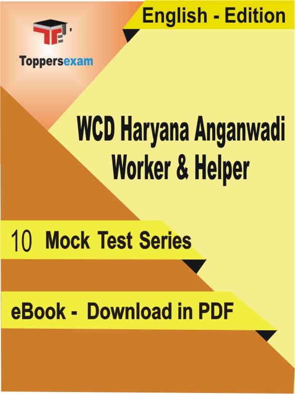 WCD Haryana Anganwadi Worker & Helper PDF Book In English - Mock Test/Practice Set
