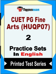 CUET PG Fine Arts (HUQP07) Book in English - Question Paper / Practice Set