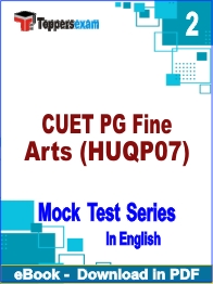 CUET PG Fine Arts (HUQP07) PDF Book In English - Question Paper