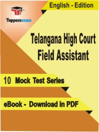 Telangana High Court Field Assistant Test PDF Book in English - Mock Test/Practice Set
