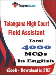 Telangana High Court Field Assistant PDF Book In English - MCQ / Objective Questions