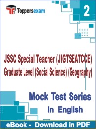 JSSC Special Teacher (JIGTSEATCCE) Graduate Level (Social Science) (Geography) Test PDF Book In English - Question Paper