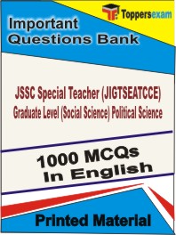JSSC Special Teacher (JIGTSEATCCE) Graduate Level (Social Science) Political Science Book in English - Objective MCQ