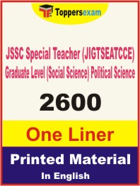 JSSC Special Teacher (JIGTSEATCCE) Graduate Level (Social Science) Political Science One Liner Book in English