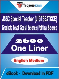 JSSC Special Teacher (JIGTSEATCCE) Graduate Level (Social Science) Political Science One Liner Book PDF in English