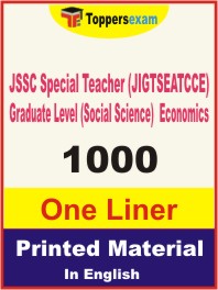 JSSC Special Teacher (JIGTSEATCCE) Graduate Level (Social Science) Economics One Liner Book in English