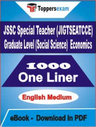 JSSC Special Teacher (JIGTSEATCCE) Graduate Level (Social Science) Economics One Liner Book PDF in English
