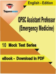 OPSC Assistant Professor (Emergency Medicine) Test PDF Book in English - Mock Test/Practice Set