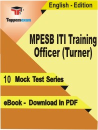 MPESB ITI Training Officer (Turner) Test PDF Book in English - Mock Test/Practice Set