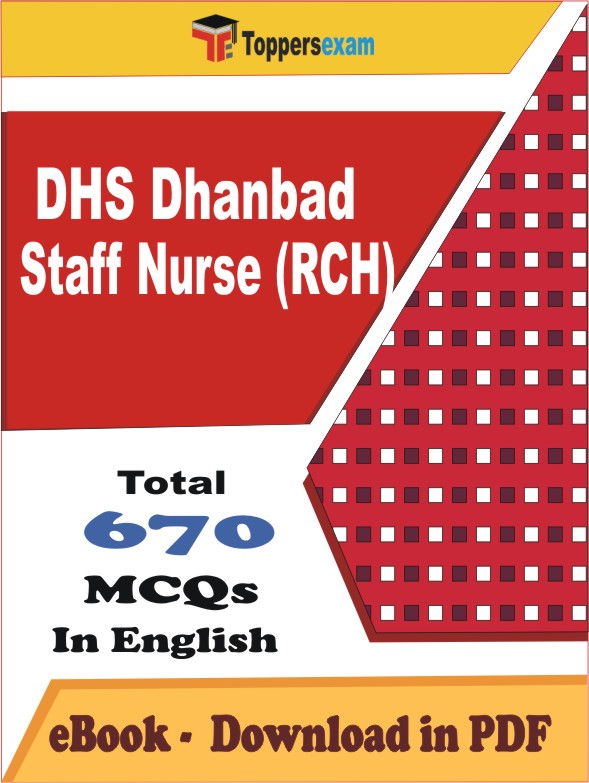 DHS Dhanbad Staff Nurse (RCH) PDF Book In English - MCQ / Objective Questions