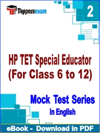 HP TET Special Educator (For Class 6 to 12) PDF Book In English - Question Paper