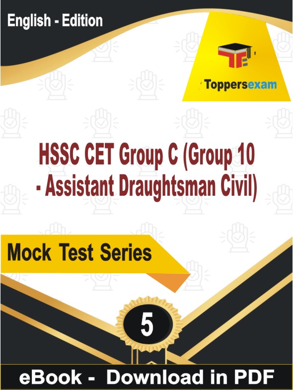 HSSC CET Group C (Group 10 - Assistant Draughtsman Civil)  PDF Book In English - Practice Set