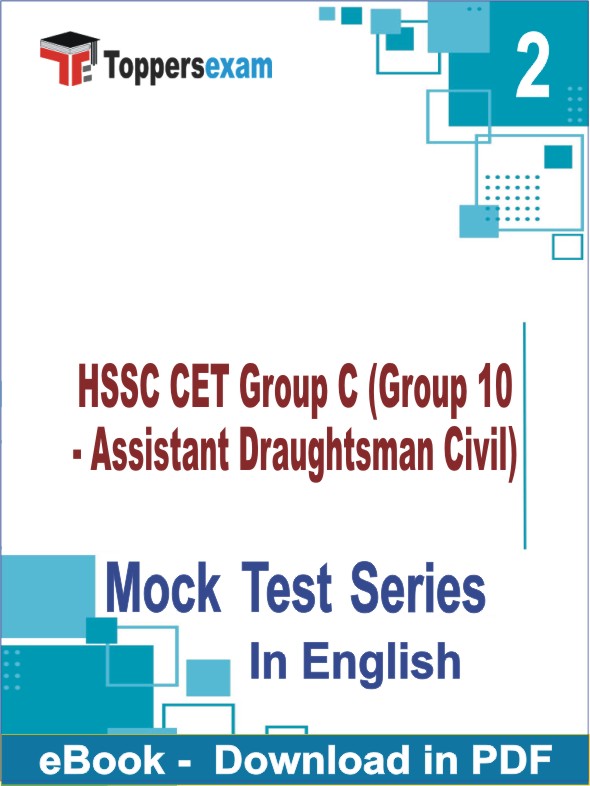 HSSC CET Group C (Group 10 - Assistant Draughtsman Civil) PDF Book In English - Question Paper