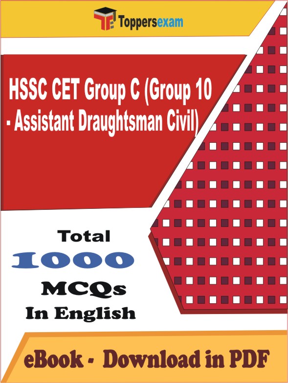 HSSC CET Group C (Group 10 - Assistant Draughtsman Civil) PDF Book In English - MCQ / Objective Questions