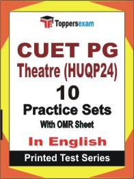 CUET PG Theatre (HUQP24) Book in English - Practice Set
