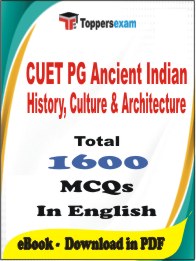 CUET PG Ancient Indian History, Culture & Architecture PDF Book In English - MCQ / Objective Questions