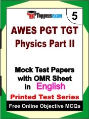 AWES PGT TGT Physics (Part 2) Exam Mock Test Papers (Book) in English