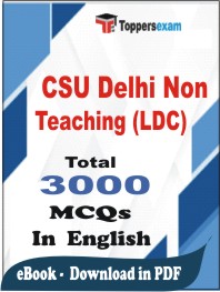 CSU Delhi Non Teaching (LDC) PDF Book In English - MCQ / Objective Questions