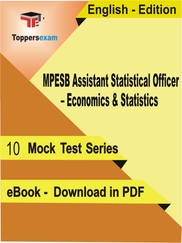 MPESB Assistant Statistical Officer – Economics & Statistics PDF Book In English - Mock Test/Practice Set