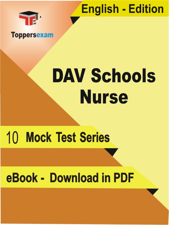 DAV Schools Nurse PDF Book In English - Mock Test/Practice Set