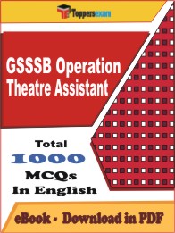 GSSSB Operation Theatre Assistant PDF Book in English - MCQ / Objective Questions