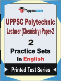 UPPSC Polytechnic Lecturer (Chemistry) Paper-2 Book in English - Question Paper / Practice Set