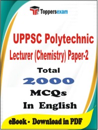 UPPSC Polytechnic Lecturer (Chemistry) Paper-2 PDF Book In English - MCQ / Objective Questions