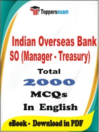 Indian Overseas Bank SO (Manager - Treasury) PDF Book In English - MCQ / Objective Questions