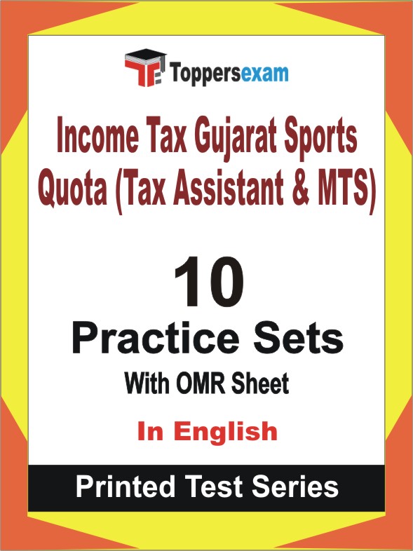 Income Tax Gujarat Sports Quota (Tax Assistant & MTS) Book in English - Practice Set