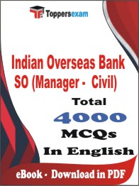 Indian Overseas Bank SO (Manager - Civil) PDF Book In English - MCQ / Objective Questions