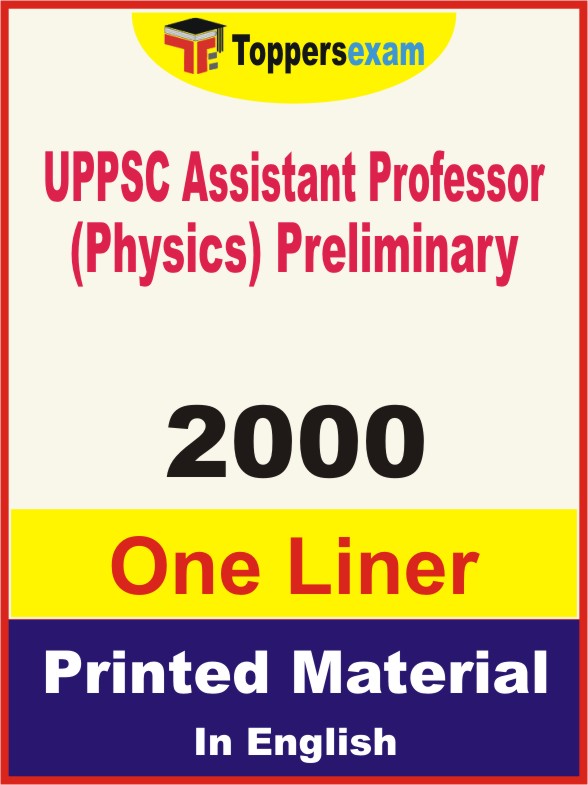 UPPSC Assistant Professor (Physics) Preliminary One Liner Book in English