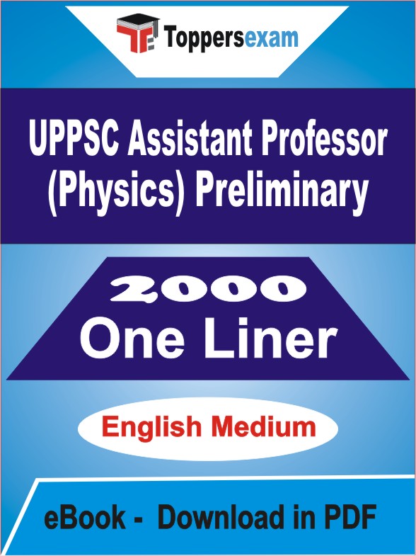 UPPSC Assistant Professor (Physics) Preliminary One Liner Book PDF in English