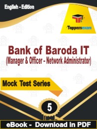 Bank of Baroda IT (Manager & Officer โ Network Administrator) Test PDF Book In English - Practice Set