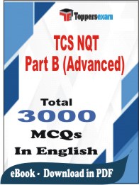 TCS NQT Part B (Advanced) PDF Book In English - MCQ / Objective Questions