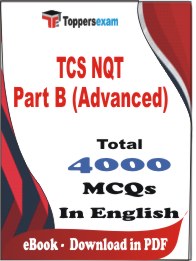 TCS NQT Part B (Advanced) PDF Book In English - MCQ / Objective Questions