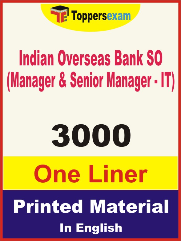 Indian Overseas Bank SO (Manager & Senior Manager - IT) One Liner Book in English