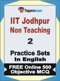 IIT Jodhpur Non Teaching Exam Book in English - Question Paper / Practice Set