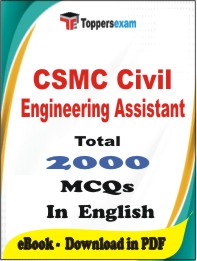 CSMC Civil Engineering Assistant PDF Book In English - MCQ / Objective Questions