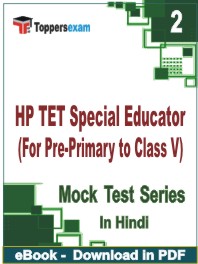 HP TET Special Educator (For Pre-Primary to Class V) Test PDF Book In Hindi - Question Paper