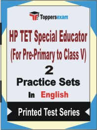 HP TET Special Educator (For Pre-Primary to Class V) Book in English - Question Paper / Practice Set